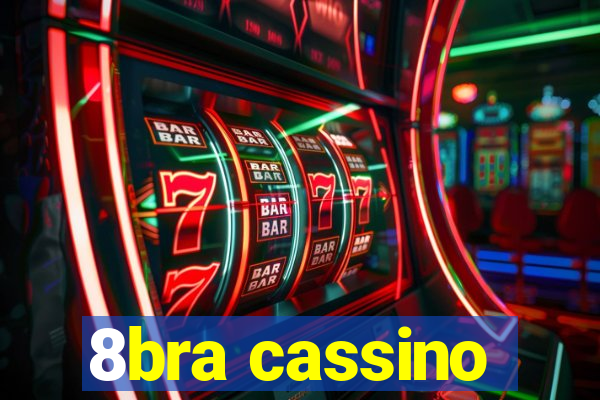 8bra cassino